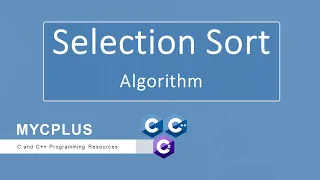 Selection Sort Algorithm explained in 2 minutes - MYCPLUS