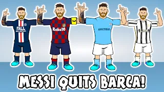 😲MESSI QUITS BARCA!😲 Man City? PSG? Man Utd? Juventus? (Transfer Request Song)