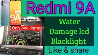 Redmi 9A lcd Blacklight repair | how to Redmi 9a lcd light problem solution !