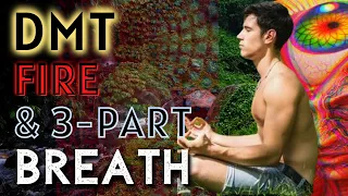 [BEST YET!] DMT 🚀, Fire 🔥 & 3-Part Breath 💨 (3 Guided Rounds)