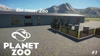 Der neue Zoo! I Planet Zoo #1