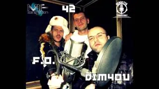 42, F.O. & Dim4ou - Chernodrobna