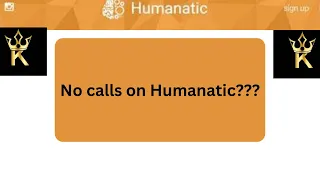 No calls issue on some Humanatic accounts???