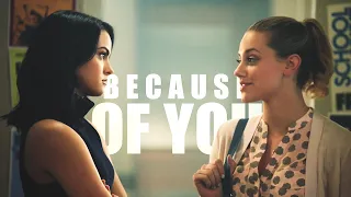 Betty and Veronica || Because of You