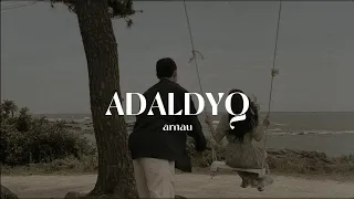 adaldyq - arnau (Nurzhan Kermenbayev, Saltanat Bakaeva) | speed up | xanzada |