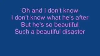 Kelly Clarkson: Beautiful Disaster (lyrics)