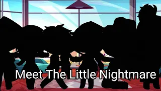 Meet The Little Nightmare || Gacha Club Little Nightmare ||