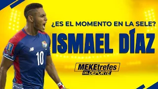 ¿Tiene Lugar Ismael Díaz en la Selección de Panamá? 🇵🇦  | Debate Meketrefes