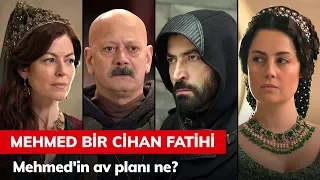 Mehmed'in av planı ne? - Mehmed Bir Cihan Fatihi 3. Bölüm