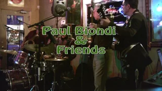 Got My Mojo Working Paul Biondi & Friends