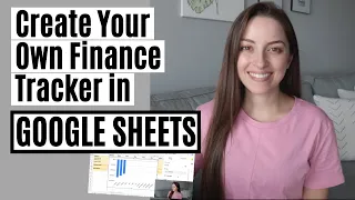 How To Create Your Own Finance Tracker in Google Sheets | GOOGLE SHEETS TUTORIAL