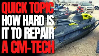 How Hard Is It To Repair A CM-Tech: WCJ Quick Topic