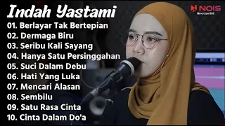 INDAH YASTAMI "BERLAYAR TAK BERTEPIAN" | COVER AKUSTIK TERBAIK | FULL ALBUM