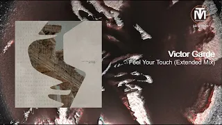 Victor Garde - Feel Your Touch (Extended Mix) [Siona Records]