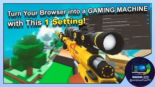 Turn Your Browser into a GAMING MACHINE with This 1 Setting! 🎮