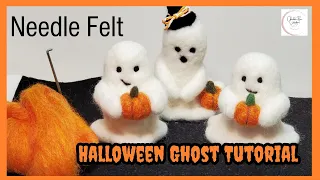 DIY Halloween Ghost Pumpkin NEEDLE FELTED Full How To Easy Tutorial for Beginners