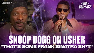 Snoop Dogg Has No Advice For Usher For His Upcoming Super Bowl Halftime Performance | ALL THE SMOKE