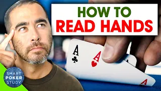 The Easy Way to Become a Hand Reader (Smart Poker Study Podcast #409)