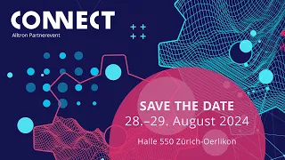 «CONNECT» Alltron Partnerevent 2024 – SAVE THE DATE