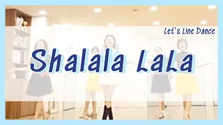 Shalala La La Line Dance | 샤랄라 라라 라인댄스 | Easy Beginner | Let's Line Dance | 렛츠 라인댄스