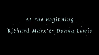 Richard Marx & Donna Lewis - At The Beginning Lyrics