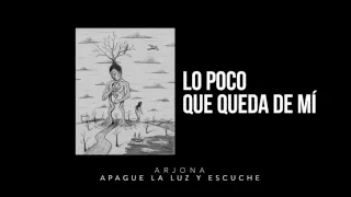Ricardo Arjona - Lo Poco Que Queda de Mi