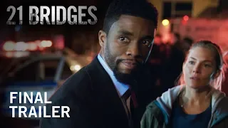 21 Bridges | Final Trailer | Own it NOW on Digital HD, Blu-Ray & DVD