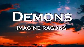 Imagine Dragons - Demons (Lyrics)