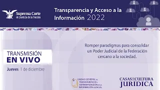 1 de diciembre. Jornadas de Transparencia y Acceso a la Información 2022