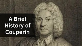 Harmony in History: The Fascinating Biography of François Couperin