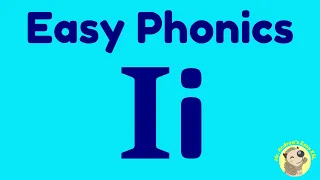 Easy Phonics /i/ - Sound, Jolly Phonics Song, Vocabulary & Blending