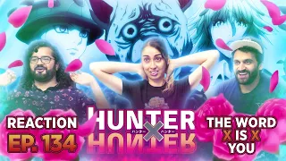 HunterxHunter - Episode 134 The Word x Is x You - Reaction