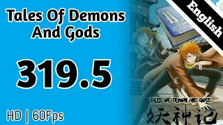 Tales Of Demons And Gods Chapter 319.5 English