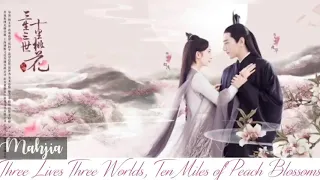 Eternal Love (Three Lives Three World, 10 miles of Peach Blossoms OST Playlist