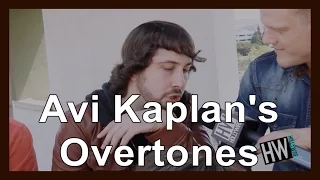 Avi Kaplan's Overtones