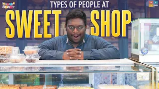 Types of People at Sweet Shop || Bumchick Bunty || Tamada Media