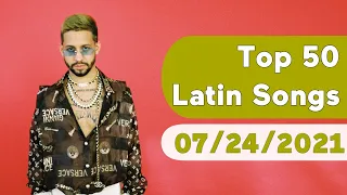 🇺🇸 Top 50 Latin Songs (July 24, 2021) | Billboard