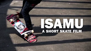 ISAMU: a Short Skate Film