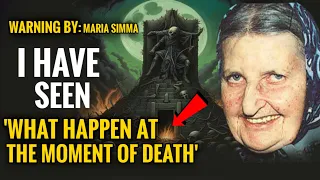 Warning by Maria Simma: I Have Seen What Happen At The Moment Of Death | Maria Simma