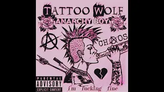 Tattoo Wolf - Yebie T3N Hay$ ( Official Music/Volume Full/ ANARCHY BOY