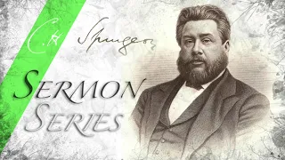 David encouraging himself in God (1 Samuel 30:6-8) - C.H. Spurgeon Sermon