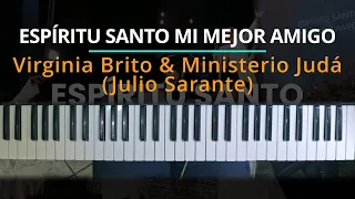 #TUTORIAL Espíritu Santo Mi Mejor Amigo - Virginia Brito & Ministerio Judá (Julio Sarante)