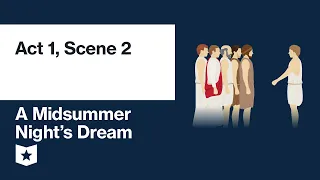 A Midsummer Night's Dream by William Shakespeare | Act 1, Scene 2