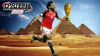 Can Egypt Win the World Cup? | Part 1 | Football Manager 2018 Experiment