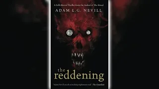 The Reddening by Adam Nevill Part 1 🎧📖 Horror Audiobooks