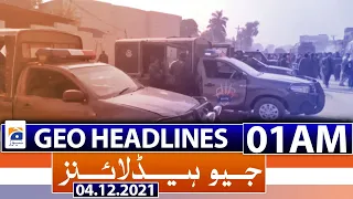 Geo News Headlines  01 AM | 4th December 2021