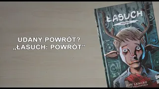 Łasuch powrócił! (Recenzja "Łasuch: Powrót")