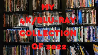 My 4K/Blu-Ray Collection of 2022