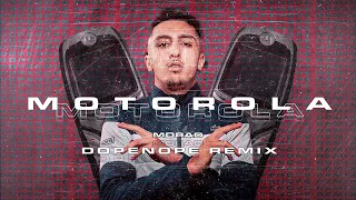 Morad | Motorola (DOPENOPE Remix) [TECH HOUSE]