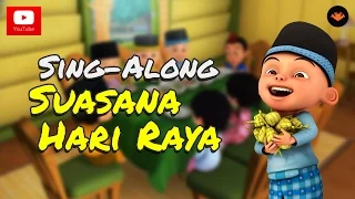 Upin & Ipin - Suasana Hari Raya [Sing-Along][HD]